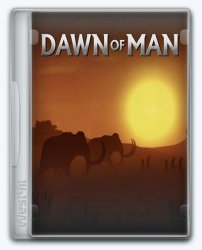 Dawn of Man [v 1.4.2] (2019) PC | Repack  xatab